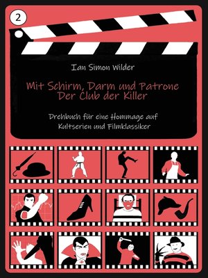 cover image of Mit Schirm, Darm und Patrone--Der Club der Killer